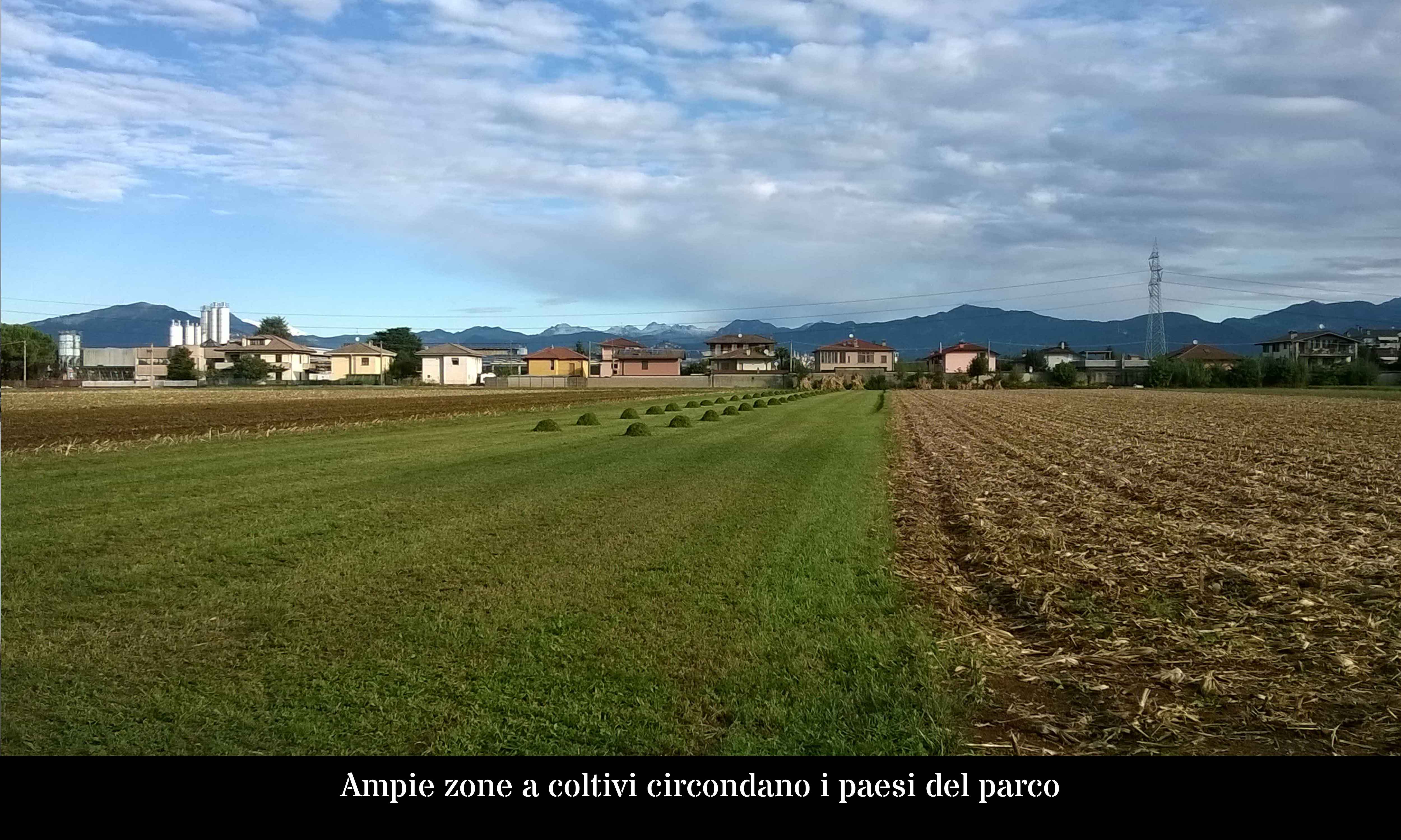 Ampie zone a coltivi circondano i paesi del Parco